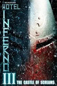 ดูหนังออนไลน์ฟรี ปราสาทแห่งเสียงกรีดร้อง Hotel Inferno 3: The Castle of Screams (2021)