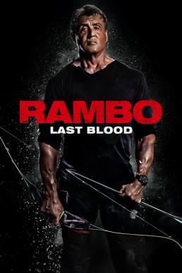 ดูหนังออนไลน์ แรมโบ้ 5 นักรบคนสุดท้าย Rambo Last Blood (2019)