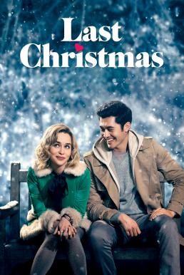 ดูหนังออนไลน์ ลาสต์ คริสต์มาส  Last Christmas(2019)