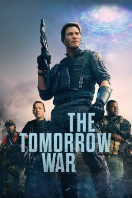 ดูหนังออนไลน์ The Tomorrow War (2021)