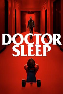 ดูหนังออนไลน์ ลางนรก Doctor Sleep  (2019) Theatrical & Director’s Cut Version