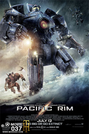 ดูหนังออนไลน์ฟรี Pacific Rim สงครามอสูรเหล็ก (2013)